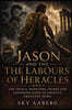 Jason and the The Labours of Heracles