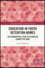 Education in Youth Detention Homes
