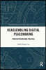 Reassembling Digital Placemaking