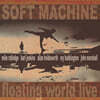 Soft Machine (소프트 머신) - Floating World Live [2LP]