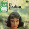 Martin Denny (마틴 데니) - Exotica Vol. 2 [LP]