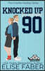 Knocked Up By Number Ninety