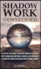 Shadow Work Demystified