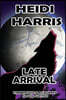 Late Arrival