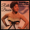 Ruth Brown - Teardrops From My Eyes: Best Of 1949-59 (LP)