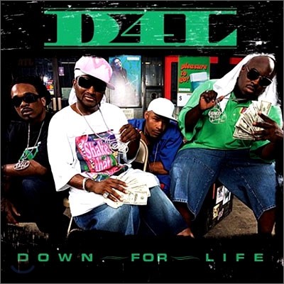 D4L - Down For Life