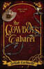 The Cowboy's Cabaret