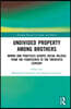 Undivided Property among Brothers