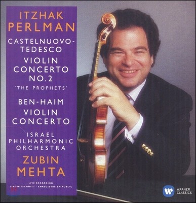 Itzhak Perlman / Zubin Mehta 이차크 펄만 47집 - 카스텔누오보-테데스코 / 벤-하임: 바이올린 협주곡 (1992) (Castelnuovo-Tedesco / Ben-Haim: Violin Concertos)