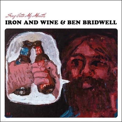 Iron And Wine / Ben Bridwell - Sing Into My Mouth [LP]