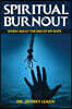 SPIRITUAL BURNOUT
