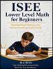 ISEE Lower Level Math for Beginners