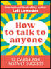 How to Talk to Anyone
