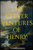 The Clever Ventures Of Henry