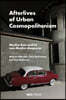 Afterlives of Urban Cosmopolitanism