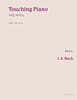 Touching Piano Book 4. Bach