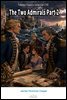 The Two Admirals Part 2