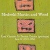 메데스키 마틴 앤 우드 (Medeski, Martin & Wood) - Last Chance To Dance Trance Best Of (1991-1996)(US발매)