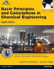 Basic Principles and Calculations in Chemical Engineering, 8/E (IE)