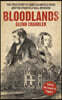 Bloodlands: The True Story of James Blomfield Rush and the Stanfield Hall Murders