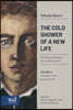 The Cold Shower of a New Life: The Postwar Diaries of a Child Survivor, September 6,1947-January 28, 1948