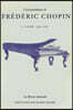Correspondance de Frédéric Chopin Volume 1: L'aube, 1816-1831