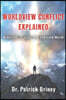 Worldview Conflict Explained: Biblical Clarity for a Conflicted World