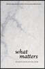 What Matters: Higher Education Now