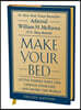 Make Your Bed (10th Anniversary Deluxe Edition): Little Things That Can Change Your Life...and Maybe the World