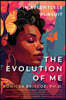 In Relentless Pursuit: The Evolution of Me