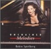 Robin Spielberg - Unchained Melodies