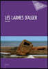 Les Larmes d'Alger