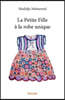 La Petite Fille à la robe unique