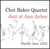 Chet Baker (쳇 베이커) - Jazz at Ann Arbor [LP]