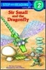 Step Into Reading 2 : Sir Small and the Dragonfly