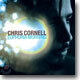 Chris Cornell - Euphoria Morning