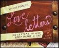 Other People's Love Letters: 150 Letters You Were Never Meant to See