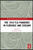 1918 Flu Pandemic in Florence and Tuscany