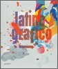 Latino-Grafico: Visual Culture from Latin America
