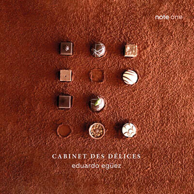 Eduardo Eguez (에두아르도 에구에스) - 즐거움의 보석 상자 - 17세기 프랑스 류트 음악 (Cabinet des Delices - French Lute Music of the 17th Century)