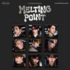 ZEROBASEONE - 미니앨범 2집 : MELTING POINT [Digipack ver.][9종 중 1종 랜덤발송]