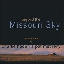 Charlie Haden / Pat Metheny - Beyond The Missouri Sky 찰리 헤이든 &amp; 팻 메스니 [컬러 2LP]