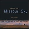Charlie Haden / Pat Metheny - Beyond The Missouri Sky 찰리 헤이든 & 팻 메스니 [컬러 2LP]