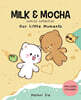 Milk & Mocha Comics Collection: Our Little Moments (Volume 2)