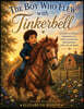 The Boy who Flew with Tinkerbell