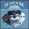 The Bully in Your Brain