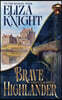 Brave Highlander