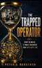 The Trapped Operator