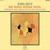 Stan Getz (스탄 게츠) - Big Band Bossa Nova [LP]