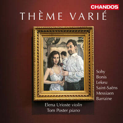 주제와 변주 - 소이, 보니스, 르쿠, 생상스, 메시앙, 바렌 작품집 (Theme Varie - Sohy, Bonis, Lekeu, Saint-saens, Messiaen, Barraine)